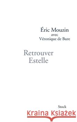 Retrouver Estelle Mouzin-E+bure-V 9782234063488 Stock