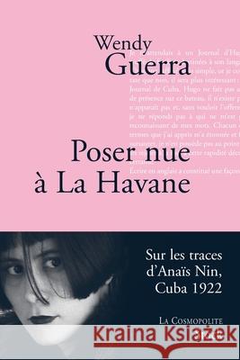 Poser nue ? la Havane Guerra-W 9782234064409