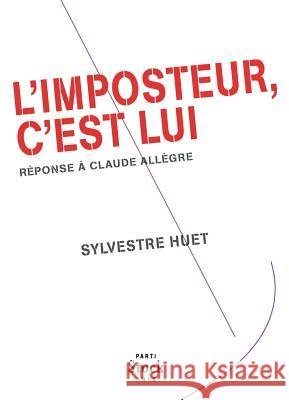 L'imposteur, c'est lui Huet-S 9782234064881 Stock