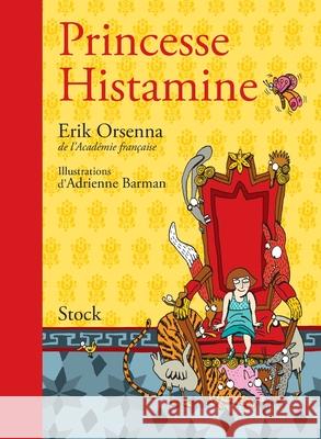 Princesse Histamine Orsenna-E 9782234065000