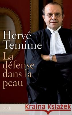 La Defense Dans La Peau Herv? Temime 9782234069428 Stock