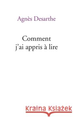 Comment j'Ai Appris a Lire Desarthe-A 9782234071667