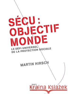 Secu Objectif Monde Hirsch-M 9782234071704