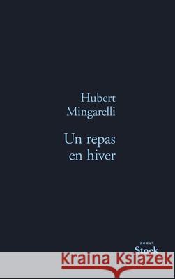 Un Repas En Hiver Mingarelli-H 9782234071728