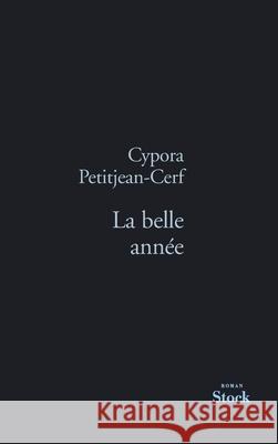 La Belle Annee Petitjean-Cerf-C 9782234071766