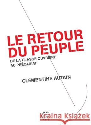 Le Retour Du Peuple Autain-C 9782234071858 Stock