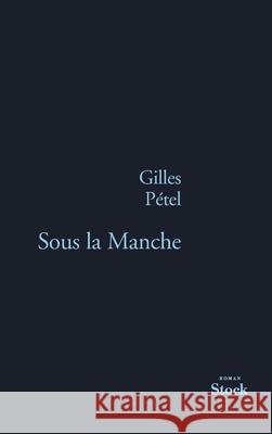 Sous La Manche Petel-G 9782234071957