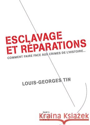 Esclavage Et Reparations Tin-L G. 9782234074880 Stock