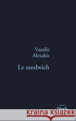 Le Sandwich Alexakis-V 9782234075313