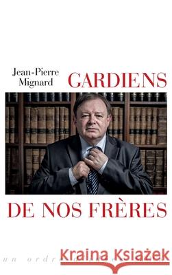 Gardien de Nos Freres Mignard-J P. 9782234077638 Stock