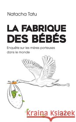 La Fabrique Des Bebes Tatu-N 9782234077935