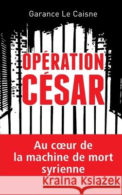Opération César Le Caisne, Garance 9782234079847 Stock