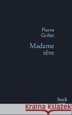 Madame Reve Grillet-P 9782234079953