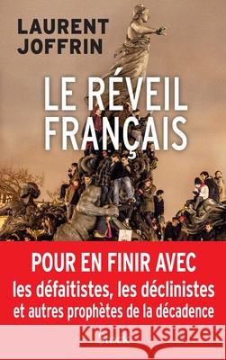 Le Reveil Francais Joffrin-L 9782234080263