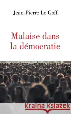 Malaise Dans La Democratie Le Goff-J P 9782234080829 Stock