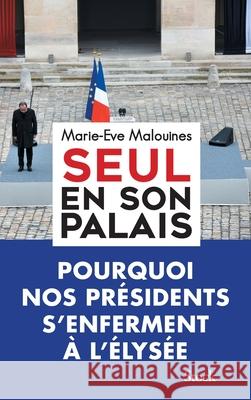 Seul En Son Palais Malouines-M 9782234081215