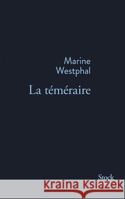 La Temeraire Westphal-M 9782234081901