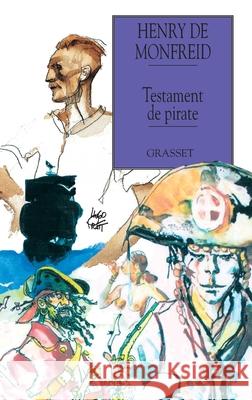 Le testament de pirate de Monfreid-H 9782246040538 Grasset