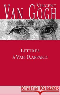 Lettres ? Van Rappard Vincent Va 9782246049340 Grasset