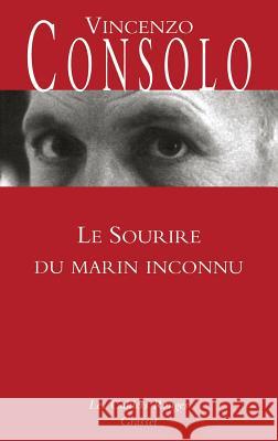 Le sourire du marin inconnu Consolo-V 9782246089339 Grasset