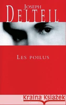 Les poilus Delteil-J 9782246368120 Grasset