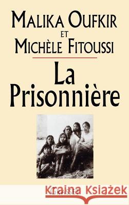 La Prisonnaire  9782246528319 Grasset and Fasquelle