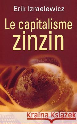 Le capitalisme zinzin Izraelewicz-E 9782246583912