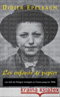 Les enfants de papier Epelbaum-D 9782246627715