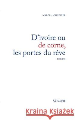 D'ivoire ou de corne Schneider-M 9782246639817