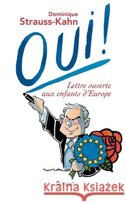 Oui! Strauss-Kahn-D 9782246682516