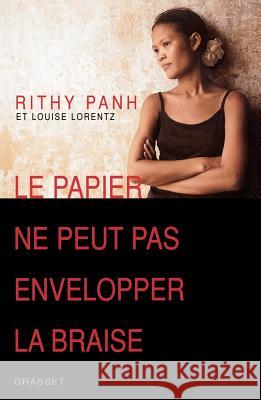 Le papier ne peut pas envelopper la braise Panh-R+lorentz-L 9782246710011