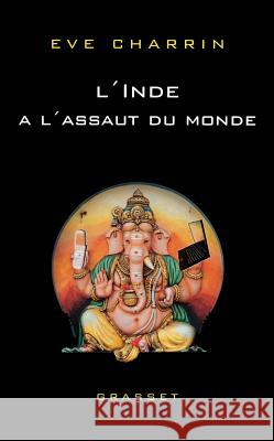 L'Inde ? l'assaut du monde Charrin-E 9782246713814