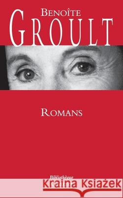 Romans Groult-B 9782246756910 Grasset