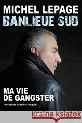 Banlieue Sud Lepage-M 9782246765318