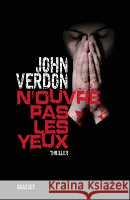 N Ouvre Pas Les Yeux Verdon-J 9782246769514