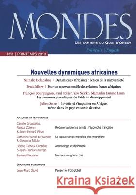 Mondes n?3 - Les cahiers du Quai d'Orsay Collectif 9782246777816