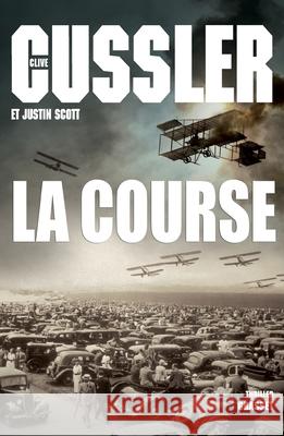 La Course Cussler-C+scott-J 9782246798002