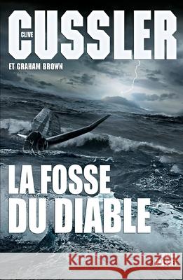 La Fosse Du Diable Cussler-C+brown-G 9782246804017