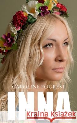 Inna Fourest-C 9782246807322 Grasset