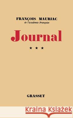 Journal Tome 3 Mauriac-F 9782246808367 Grasset