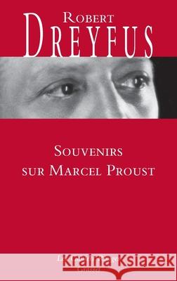 Souvenirs sur Marcel Proust Dreyfus-R 9782246810346 Grasset