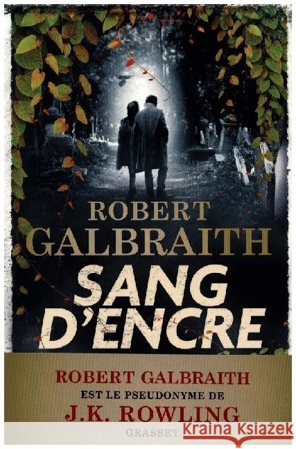Sang d'encre Galbraith, Robert 9782246836667 Grasset