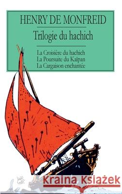 La trilogie du hachich Henry d 9782246852711