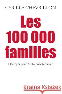 Les 100 000 familles Chevrillon-C 9782246853961