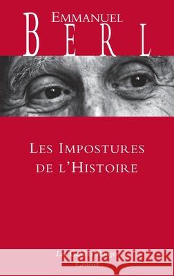 Les impostures de l'histoire Berl-E 9782246854005 Grasset