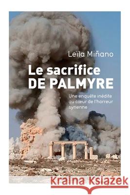 Le sacrifice de Palmyre Minano-L 9782246861751