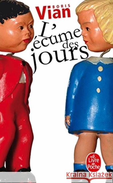 L'ecume des jours Boris Vian 9782253140870 Librairie Generale Francaise