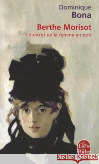 Berthe Morisot D. Bona 9782253153474