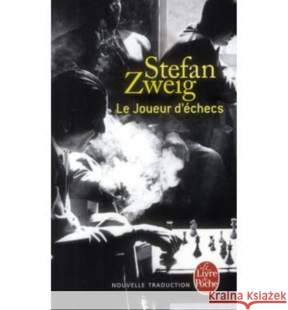 Le Joueur d'Échecs (Nouvelle Traduction) Zweig, Stefan 9782253174073 Librairie Generale Française