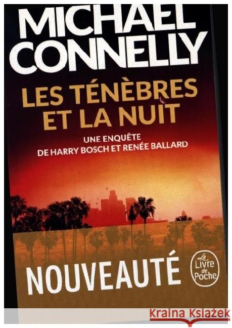 Les Ténèbres et la nuit Connelly, Michael 9782253243946 Librairie Generale Française